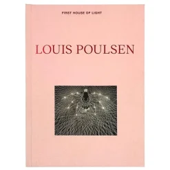 Phaidon Louis Poulsen: First House of Light