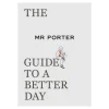Thames & Hudson The MR PORTER Guide to a Better Day